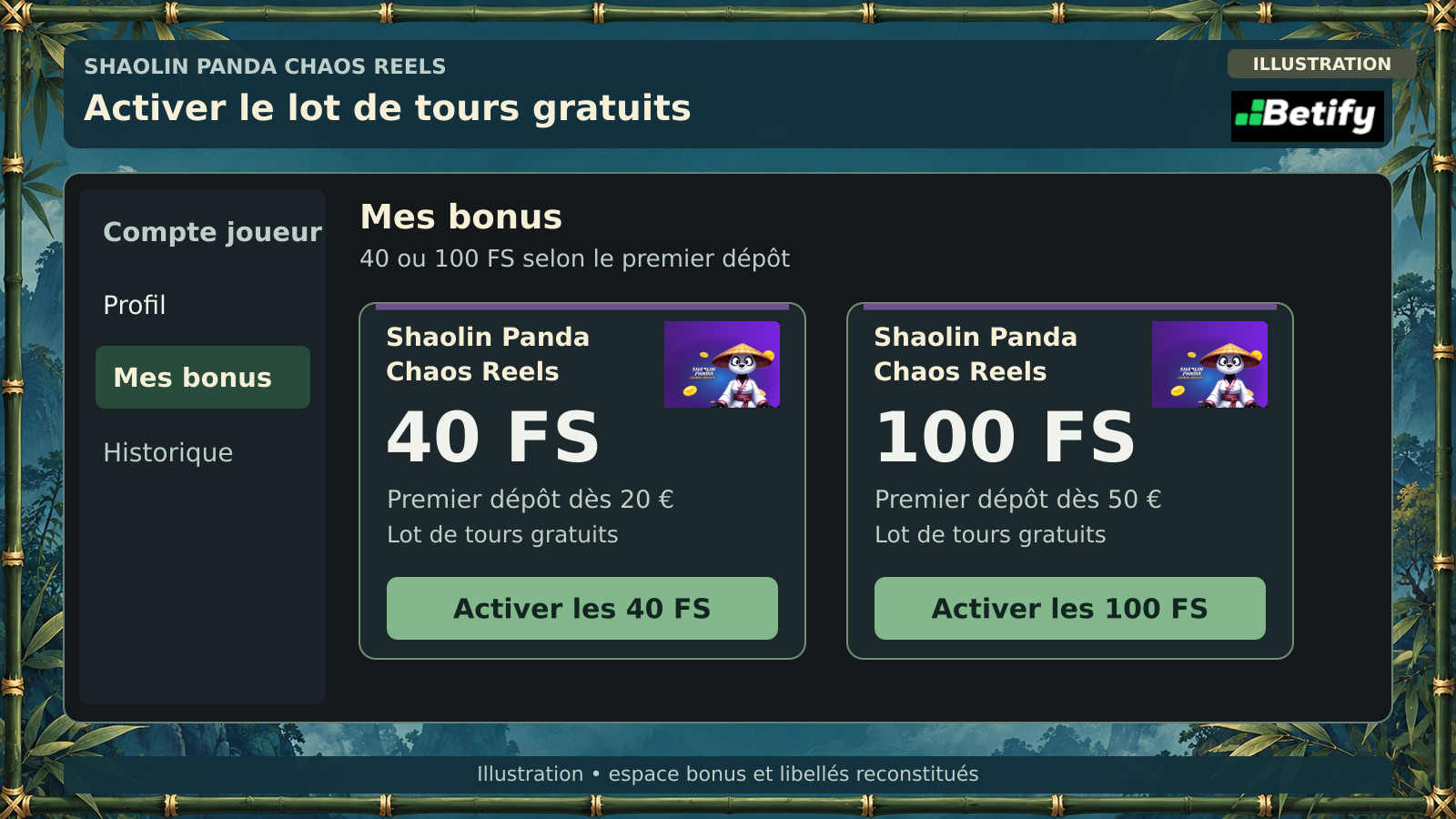 Illustration de l’espace bonus Betify : activation d’un lot de 40 ou de 100 FS selon le premier dépôt.